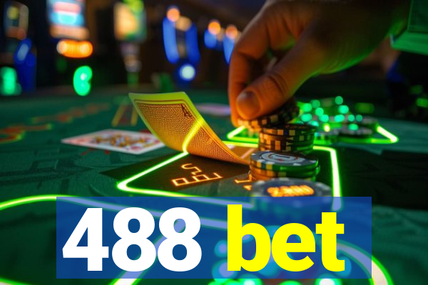 488 bet